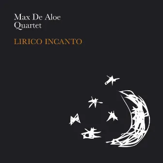 Lirico Incanto by Max De Aloe