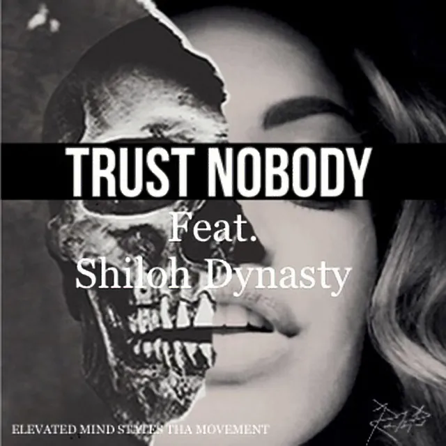 Trust Nobody