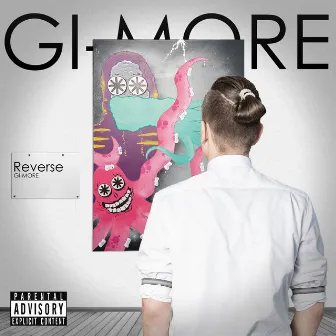 Reverse by GI-MORE