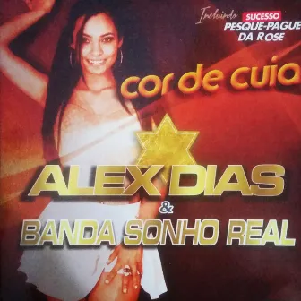 Cor de Cuia by Banda Sonho Real