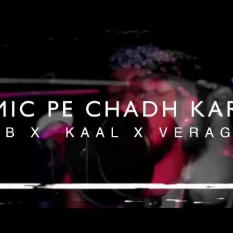 Mic pe chadh kar by Moksh One