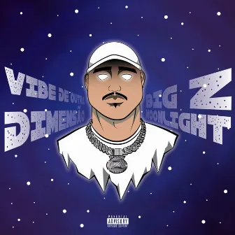 Vibe de Outra Dimensão by BigZz