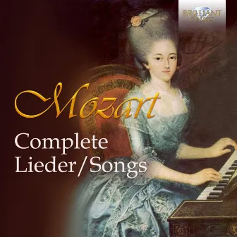 Mozart: Complete Lieder Songs by Claron McFadden