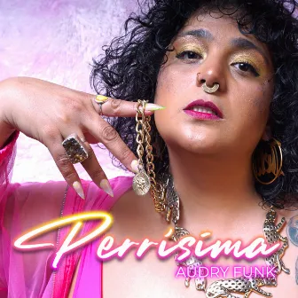 Perrísima by Audry Funk