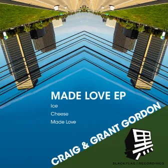 Made Love EP by Grant Gordon