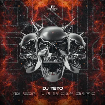 Yo Soy Un Indemoniao by Dj Yeyo