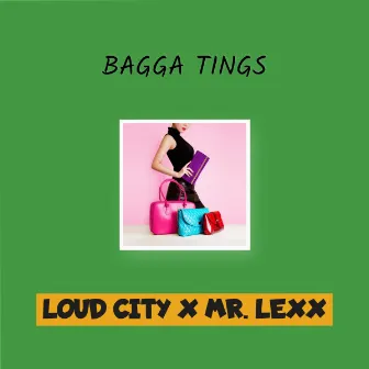 Bagga Tings by Lexxus