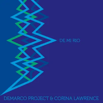 De Mi Rio by Demarco Project