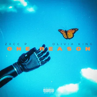 One Reason by Zacc P