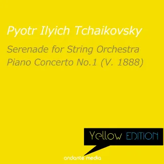 Yellow Edition - Tchaikovsky: Serenade for String Orchestra & Piano Concerto No. 1 by Chamber Orchestra Conrad von der Goltz