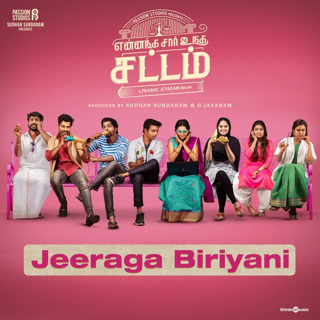 Jeeraga Biriyani - From "Yennanga Sir Unga Sattam"