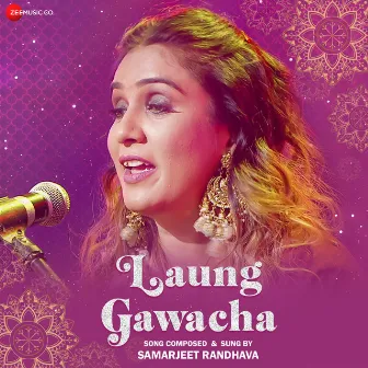 Laung Gawacha by Samarjeet Randhava