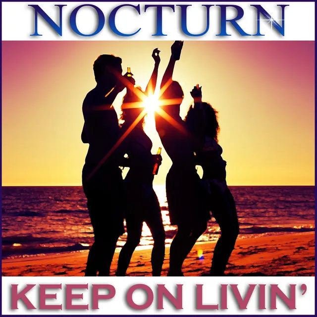 Keep On Livin' - Radio Mix