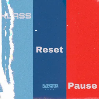 Reset/Pause by KLASS