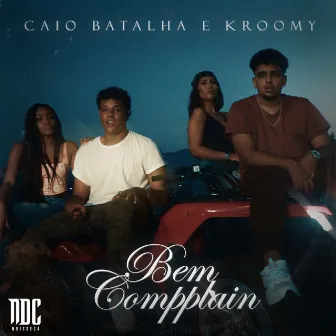 Bem Compplain by Caio Batalha