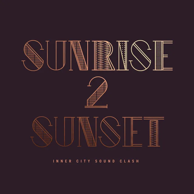 Sunrise 2 Sunset - Monodeluxe Remix