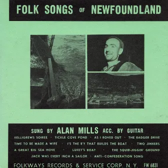 Folk Songs of Newfoundland by Alan Mills