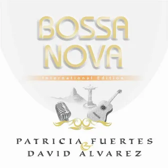 Bossanova (International Edition) by David Alvarez