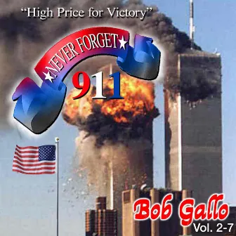 911 Symphony In the Key's Of A&D Minor, Never Forget by Bob Gallo