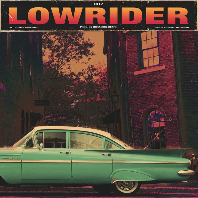 LOWRIDER