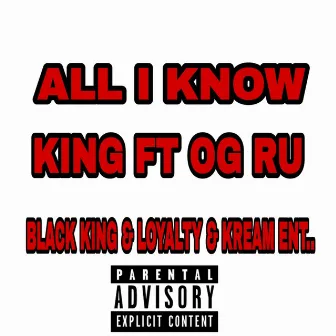 All I Know by King