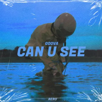 Can U See by GOOVA