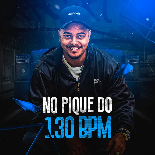 No Pique do 130 BPM