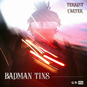 Badman Tins by Terrist Carter