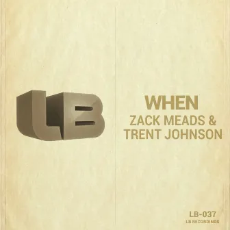 When by Trent Johnson