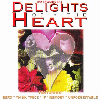 Delights of the Heart by The Moonlight Orchestra