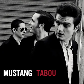 Tabou by Mustang