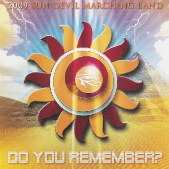 Arizona State University Marching Band - Do You Remember 2009 by ASU Sun Devil Marching Band