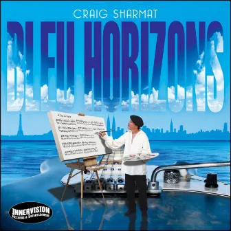 Bleu Horizons by Craig Sharmat