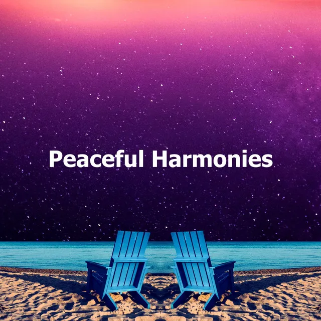 Peaceful Harmonies