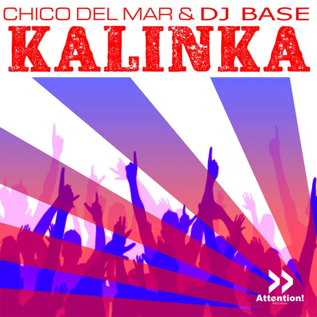 Kalinka - Chico Del Mar Radio