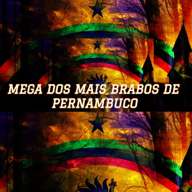 Mega dos Mais Brabos de Pernambuco