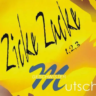 Zicke Zacke 1,2,3 by Geschwister Mutsch