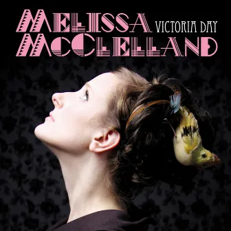 Victoria Day by Melissa McClelland