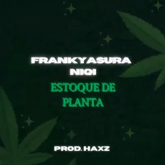 Estoque de Planta by Frankyasura