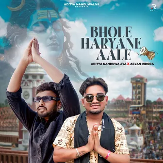 Bhole Haryane Aale by Aryan Indora