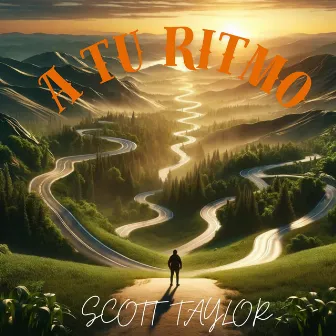 A Tu Ritmo by Scott Taylor