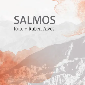 Salmos by Rute Alves