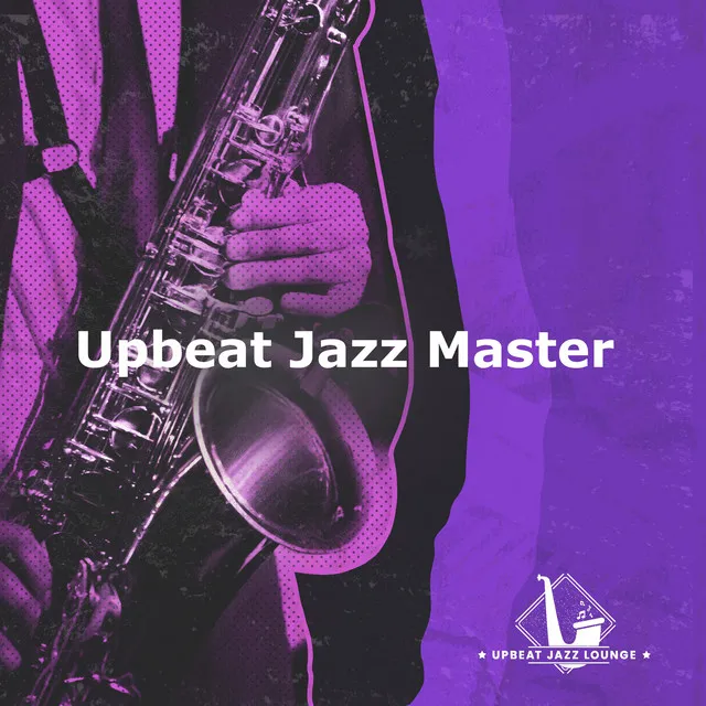 Upbeat Jazz Master