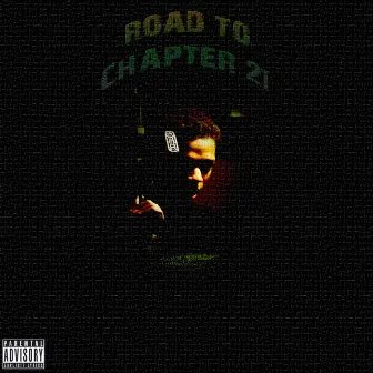 Road to Chapter 21 by Cellow