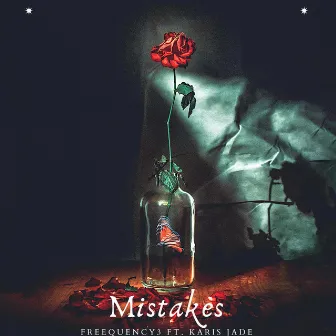 Mistakes by Karis Jade