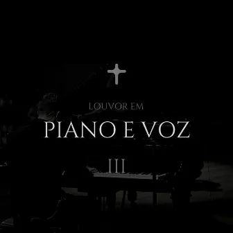 Louvor em Piano e Voz III by Leandro Rodrigues