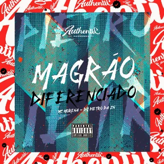 Magrão Diferenciado by DJ Pietro da ZN