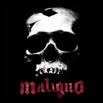 Maligno by Maligno