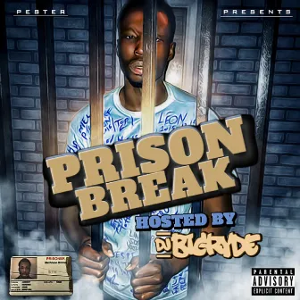 Prison Break by Pester