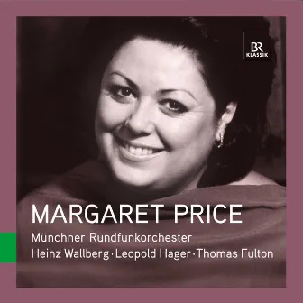 Great Singers Live: Margaret Price by Heinz Wallberg